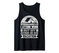 En el trabajo en cuerpo, pero mi mente ya está de vacaciones Camiseta sin Mangas