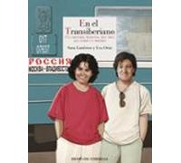 En El Transiberiano: Una historia personal del tren que forjó un imperio: 193 (Literatura Reino de Cordelia)