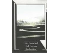 En El Umbral Del Futuro