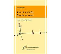 En el viento hacia el mar (1959-2002): 1 (VANDALIA)