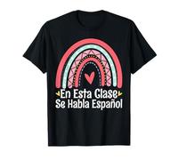 En Esta Clase Se Habla Español Spanish Bilingual Teacher Camiseta