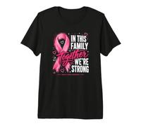 En Esta Familia Juntos Somos Fuertes cáncer de Mama Camiseta Premium