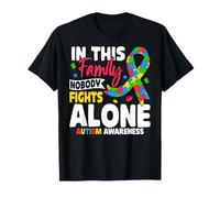 En Esta Familia Nadie Lucha Solo contra la Conciencia sobre el Autismo Camiseta