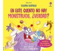 En Este Cuento No Hay Monstruos ¿verdad?