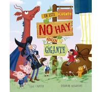 En este cuento no hay ningún gigante (Picarona)
