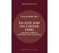 En este son un cantar farei : estudos sobre o universo das cantigas