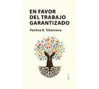 En Favor Del Trabajo Garantizado