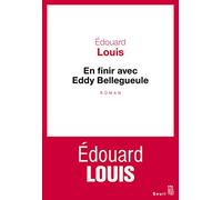 En finir avec Eddy Bellegueule: Roman (Cadre rouge)