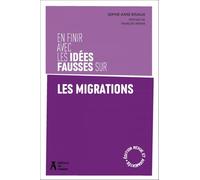 En finir avec les idées fausses sur les migrations