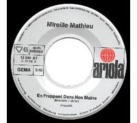 En Frappant Dans Nos Mains / Quand Un Ami Revient (7"Vinyl Single 1972)(Ariola 12 240)