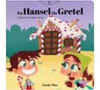 En Hansel I La Gretel