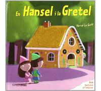 En Hansel i la Gretel: Amb texturas a l´interior (Contes amb textures)