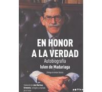 En honor a la verdad: Autobiografía: 2 (L'Observatori)