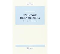 EN HONOR DE LA QUIMERA: POESÍA JUNTA Y REVISADA: 270 (DEVENIR POESÍA)