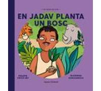 En Jadav Planta Un Bosc