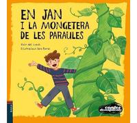 En Jan i la mongetera de les paraules: 26 (Contes Desexplicats)