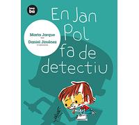 En Jan Pol fa de detectiu (Primers Lectors)
