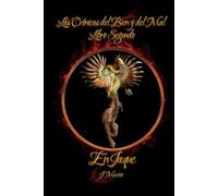 En Jaque: Las Crónicas del Bien y del Mal