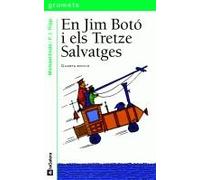 En Jim Botó i els tretze salvatges: 98 (Grumets)