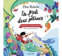 En Jordi i el drac petaner: Contes a la vora del foc