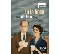 En la boca del lobo. Nivel A2-B1. Con e-book (Leer)