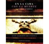 En La Cama Con La Muerte: 25 Poemas Funebres