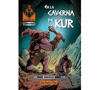 En la caverna de Kur: 2 (Acción 2.0)