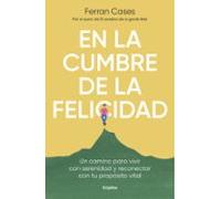 En la cumbre de la felicidad