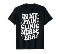En la era de la Enfermera de mi clínica del Dolor, Lindo manejo del Dolor RN Enfermería Camiseta