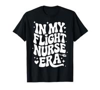 En la era de mi Enfermera de Vuelo, Air Medical RN, Enfermería de Transporte Camiseta