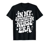En la era de mi Enfermera preparto, Enfermera obstetra, Enfermera de Parto y Parto Camiseta