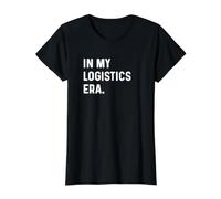 En la era de mi logística - Gestión de la Cadena de Suministro logística Camiseta gráfica económica, Mujer, Negro, S