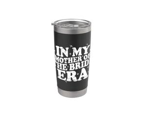 En la era de mi madre de la novia Vaso térmico de acero inoxidable de doble pared