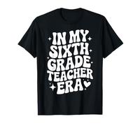 En la era de mi Maestro de Sexto Grado, Divertido y Lindo Maestro de Sexto Grado Camiseta