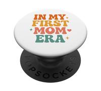 En la era de mi Primera mamá - Madre Mamá PopSockets PopGrip Adhesivo