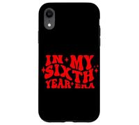 En la era de mi Sexto año para el Regreso a la Escuela Sexto Grado Carcasa para iPhone XR