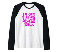 En la era del Quinto Segundo Grado para el Regreso a Clases de Quinto Grado Camiseta Manga Raglan