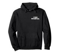 EN LA Espalda - I Had Potential Funny Physics Joke Retro Vintage Sudadera con Capucha