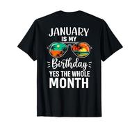 (EN LA Espalda) January My Birthday Yes The Whole Month Gafas de Sol Camiseta