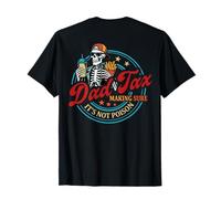 EN LA ESPALDA Papá Impuestos Asegurándose de que no sea veneno esqueleto papá Impuesto Camiseta