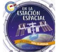 EN LA ESTACIÓN ESPACIAL. UN LIBRO PARA ILUMINAR: 1