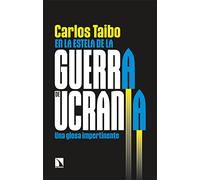 En la estela de la guerra de Ucrania: Una glosa impertinente: 908 (Mayor)