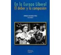 En la Europa liberal. El deber y la compasión