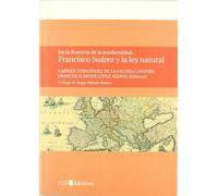 En la frontera de la modernidad: Francisco Suárez y la ley natural: 11 (General)