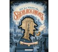 En La Ment De Sherlock Holmes 1. El Cas Del Tiquet Misterios