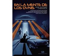 En la mente de los ovnis