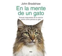 En la mente de un gato: Nuevas respuestas de la ciencia sobre cómo piensa su gato (Divulgación)