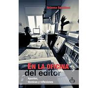 En la oficina del editor.: Apuntes, técnicas y reflexiones: 1 (Biblioteca LIJera)