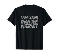 En la Parte Posterior de la Gente Vieja Cita Divertida Soy Mayor Que Internet Camiseta