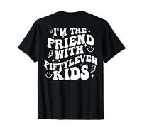 (En la parte posterior) Soy el amigo de Fiftyleven Kids Dicho divertido Camiseta